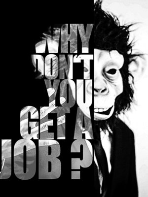 cover image of Why don't you get a Job?